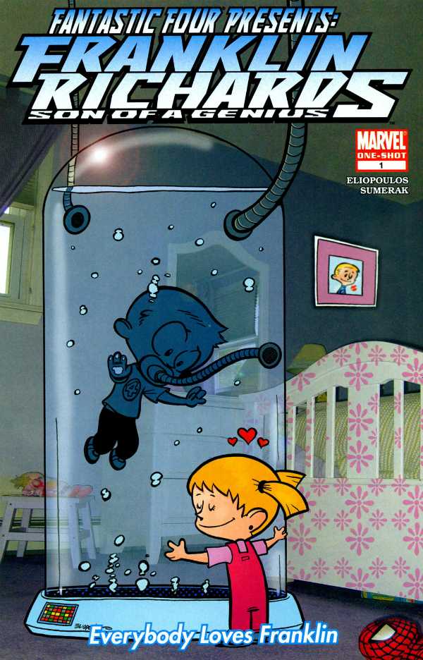 Fantastic Four Presents Franklin Richards Son Of A Genius Everybody Loves Franklin
