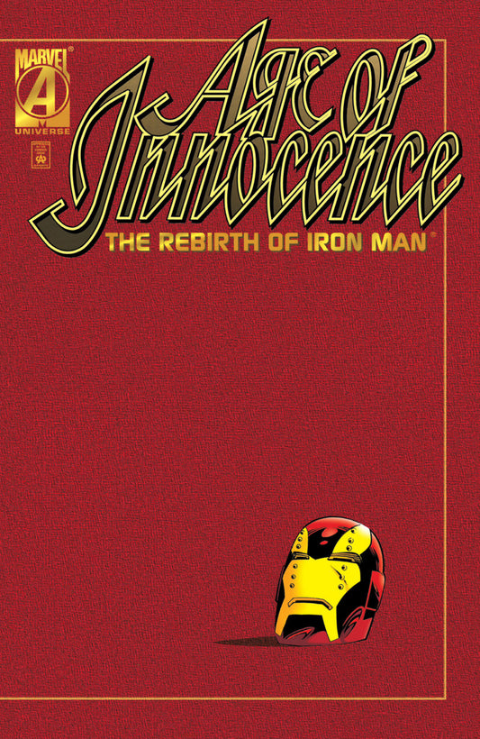 Age of Innocence The Rebirth of Iron Man