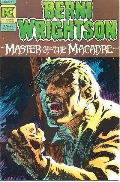 Berni Wrightson Master Of The Macabre